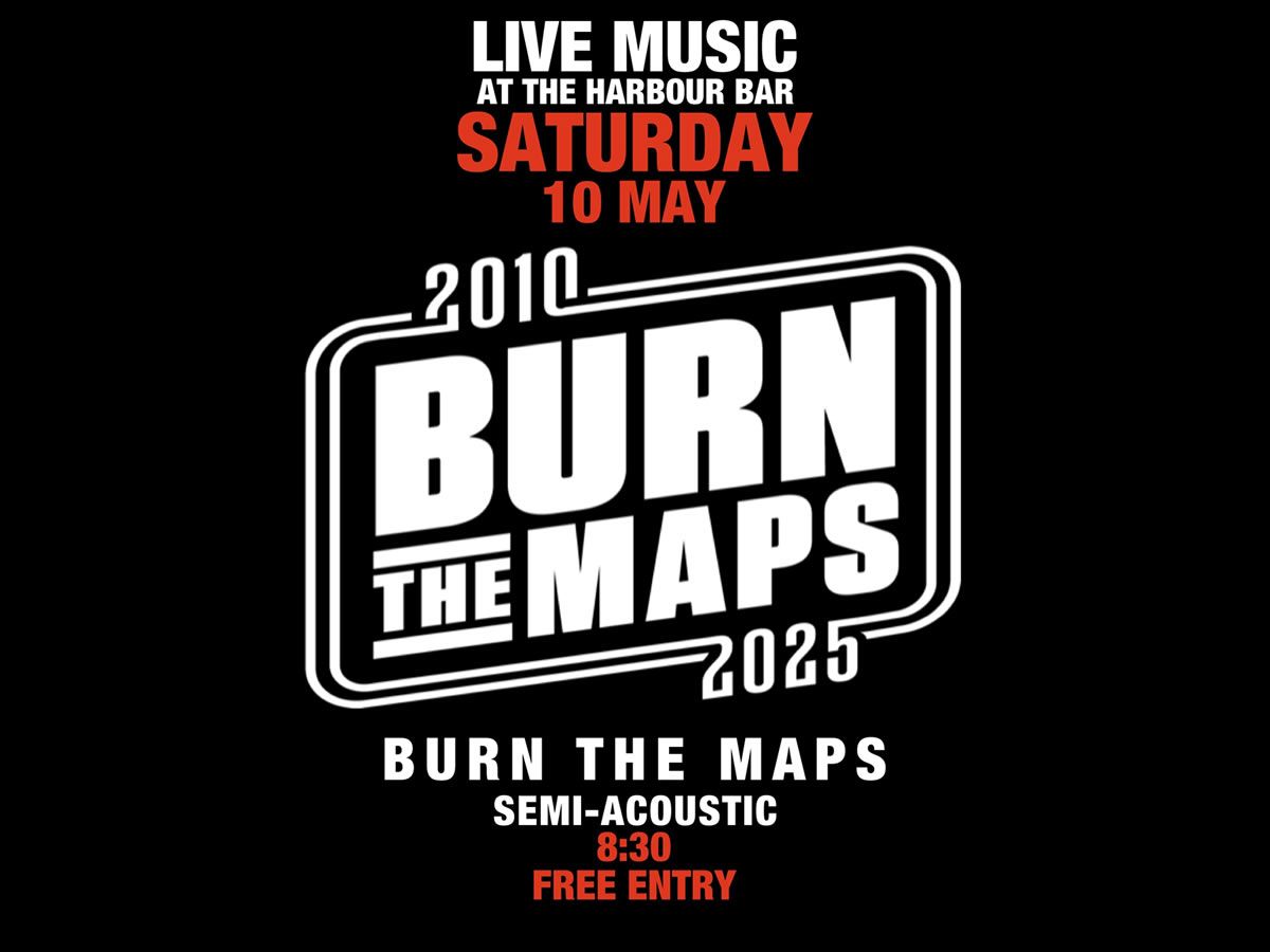 Burn The Maps Semi-Acoustic Live