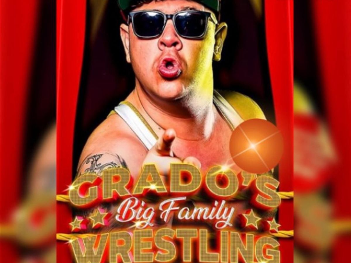 Grado’s Big Family Wrestling Bash - CANCELLED